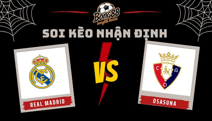 Real Madrid vs Osasuna